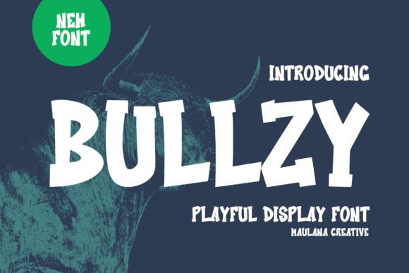 Bullzy Display Font Review for Design Projects