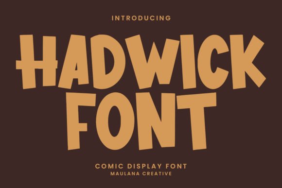 Hadwick: A Bold Display Font for Eye-Catching Campaigns