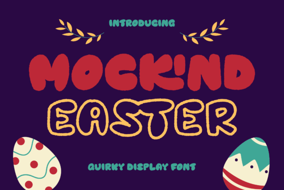 Mockind Easter: A Joyful Font for Creative Branding