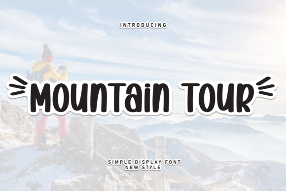 Mountain Tour Typeface Review: A Sweet Handwritten Font for Branding