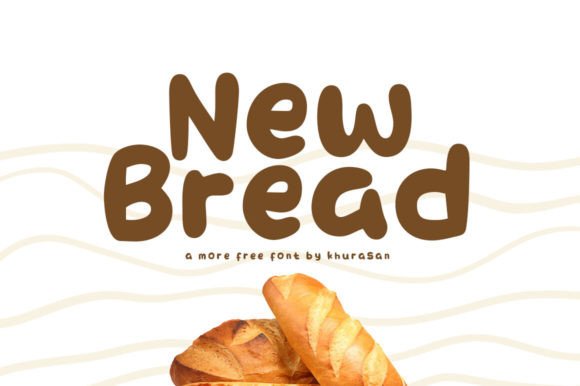 New Bread: The Handwritten Display Font That Transforms Small Business Branding