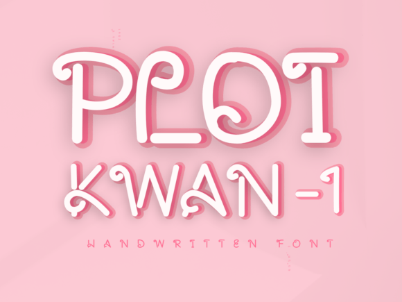 Ploiwan-1: A Handwritten Font for Professional Branding