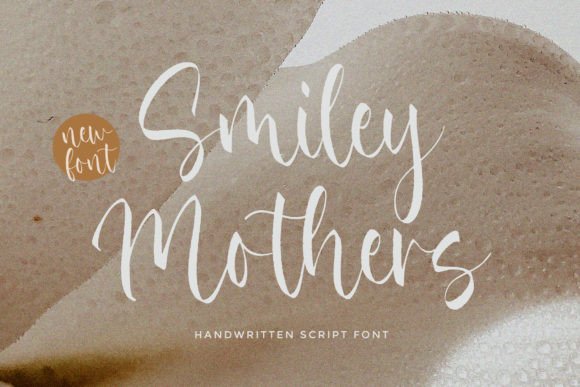 Smiley Mothers: A Font That Elevates Brand Design