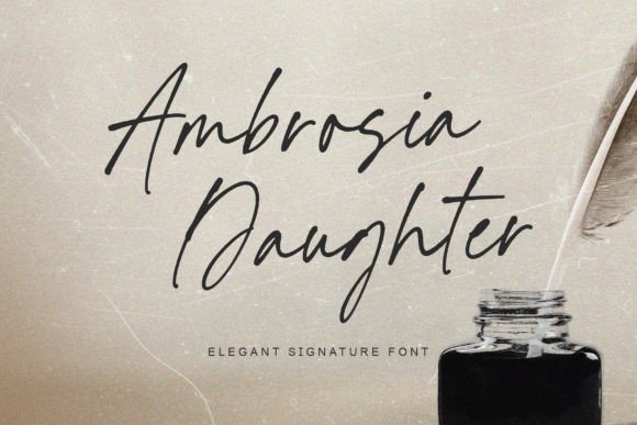Why Ambrosia Daughter Is the Perfect Script Font for Brand Identity